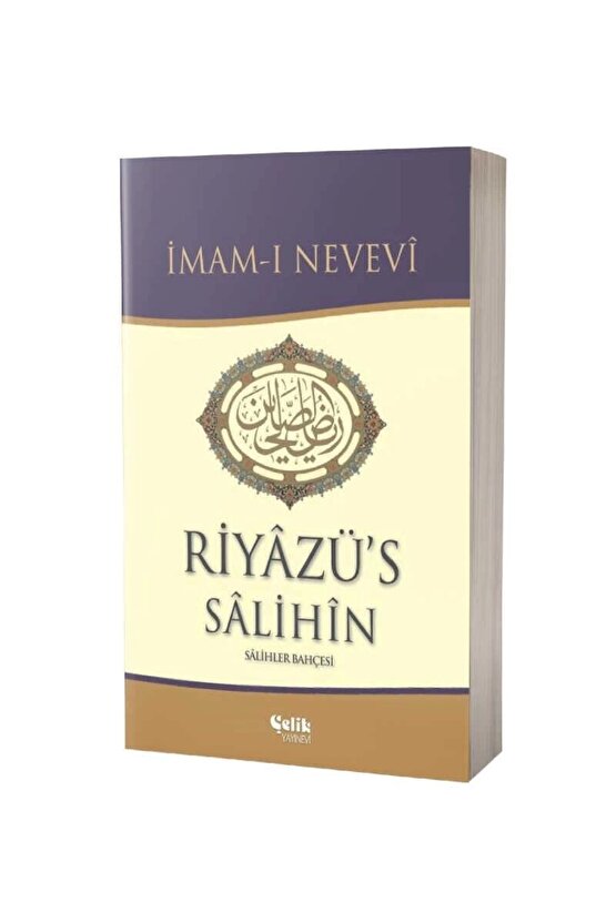 Riyazüs Salihin  Çelik Yayınevi  İmam Nevevi