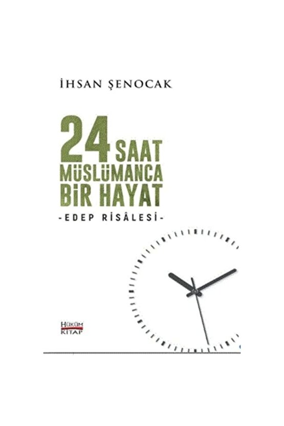 24 Saat Müslümanca Bir Hayat