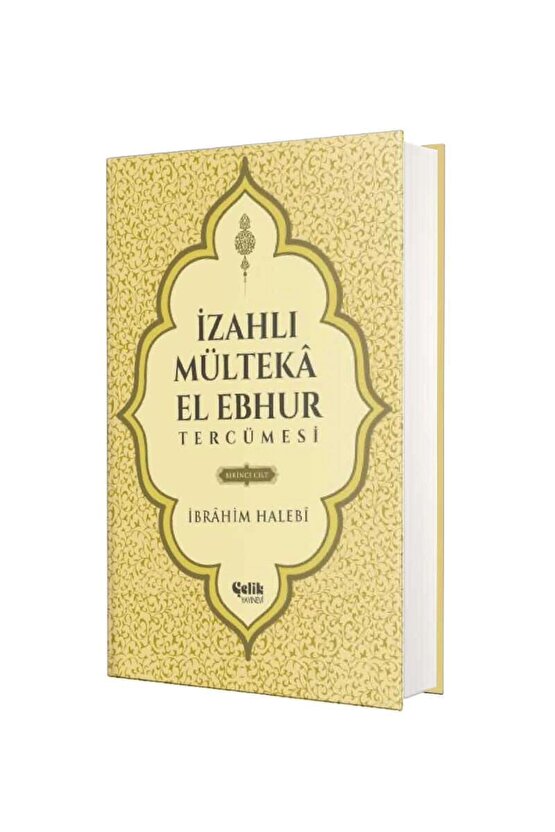 İzahlı Mülteka El Ebhur Tercümesi (4 Cilt Takım)  Çelik Yayınevi  Mustafa Uysal