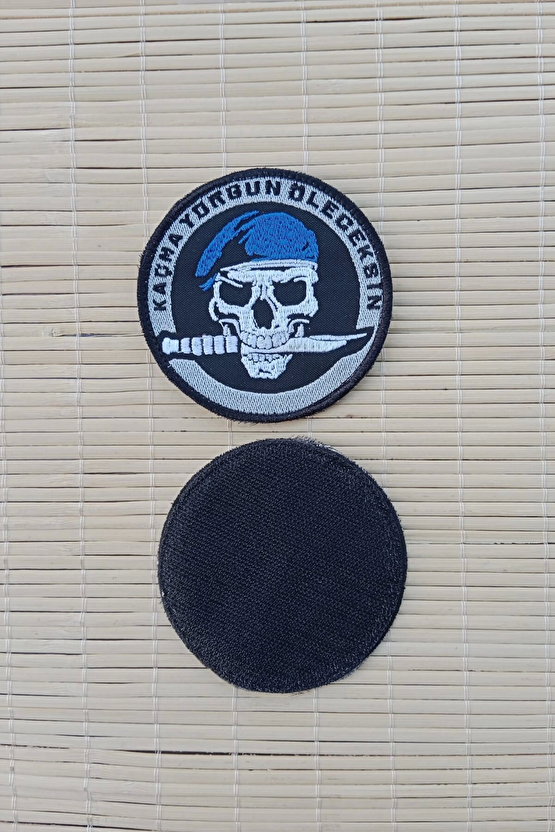 Kacma Yorgun Oleceksin Nakis İslemeli Arma Pec Patch