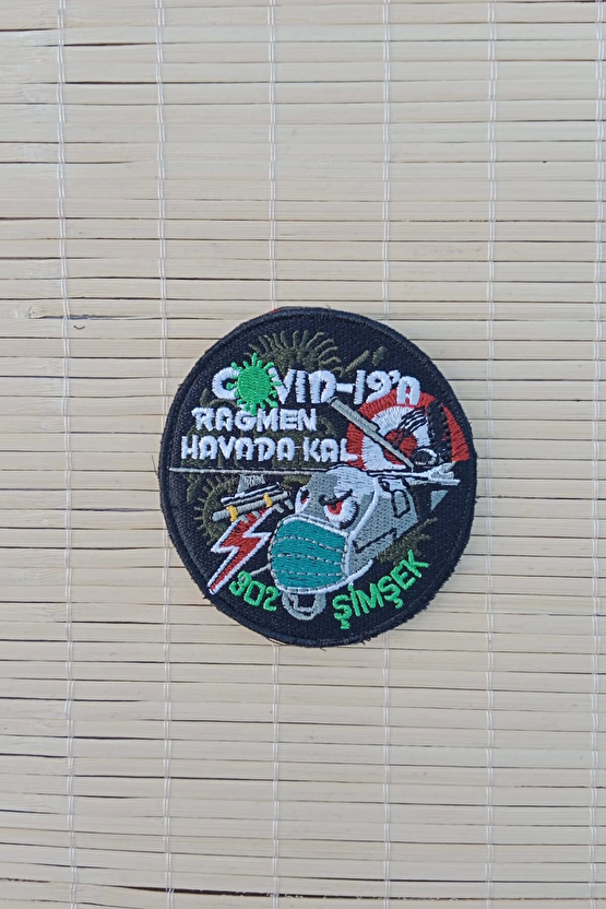 Covid 19a Ragmen Havada Kal 902 Simsek Siyah Zemin Nakis İslemeli Arma Pec Patch