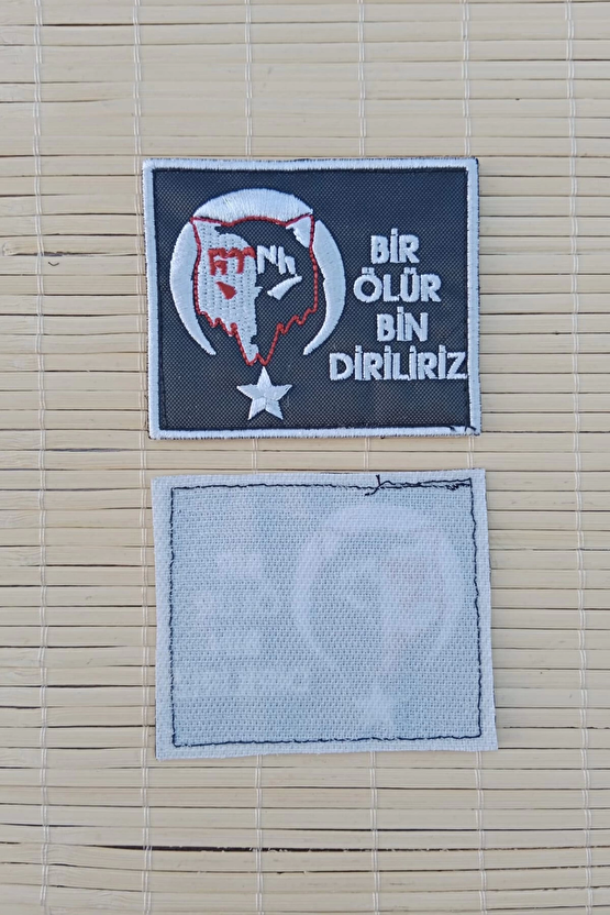 Bir Olur Bin Diriliriz Siyah Zemin Beyaz Nakis İslemeli Arma Patch Pec