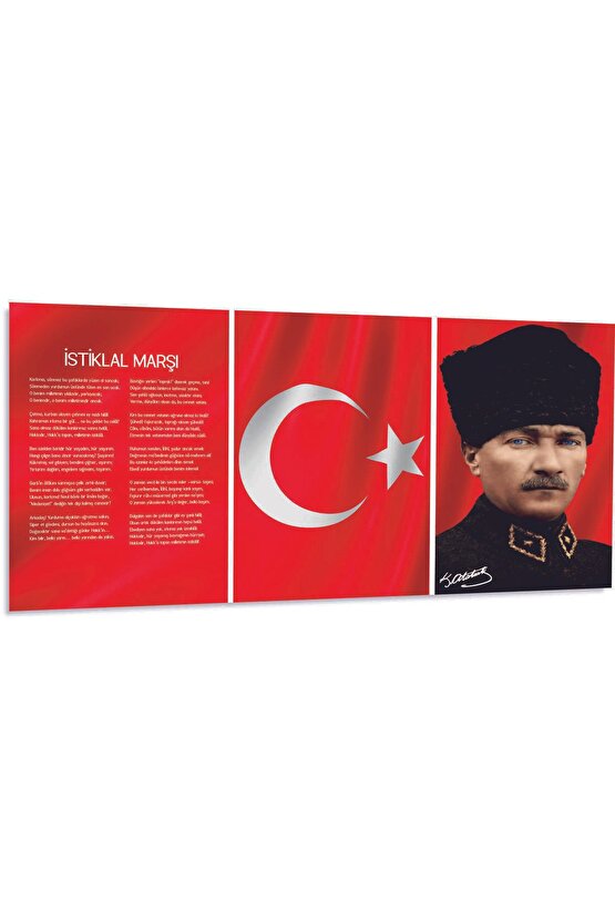Atatürk, Türkiye Bayrağı ( Ay Yıldız Bayrak ) İstiklal Marşı Üçlü Kombin Cam Tablo Dekoru