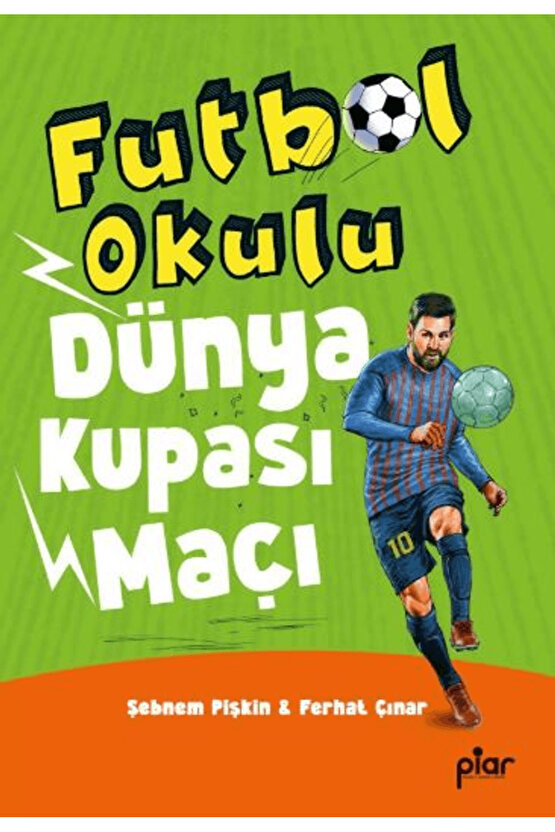 Dünya Kupası Maçı  Şebnem Pişkin  Piar Kids  9786259893037