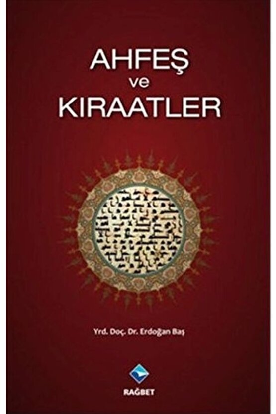Ahfeş Ve Kıraatler