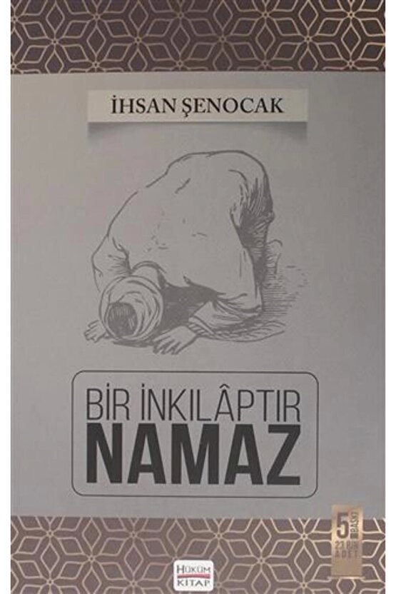 Bir Inkılaptır Namaz