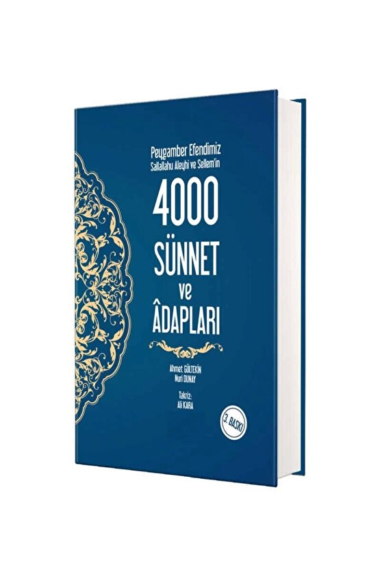 Peygamber Efendimiz Sallallahu Aleyhi ve Sellemin 4000 Sünnet ve Adabları (Ciltli) 