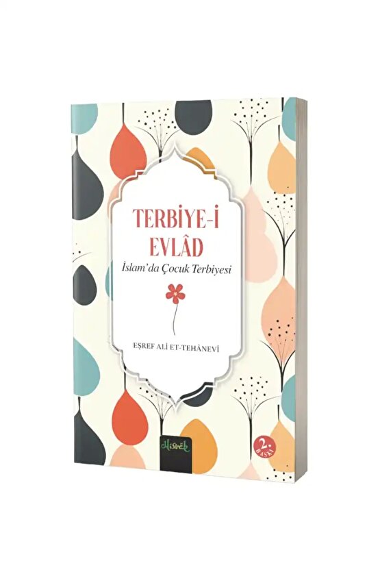 Terbiye-i Evlad İslam’da Çocuk Terbiyesi