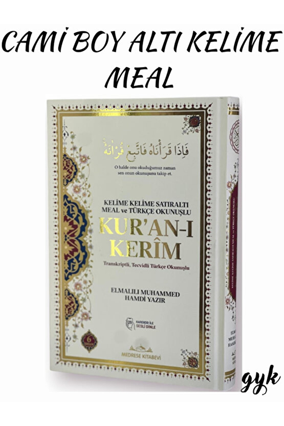 Cami Boy Kelime Kelime Satıraltı Meal ve Türkçe Okunuşlu KURAN-I KERİM (Karekod ile Sesli Dinleme)