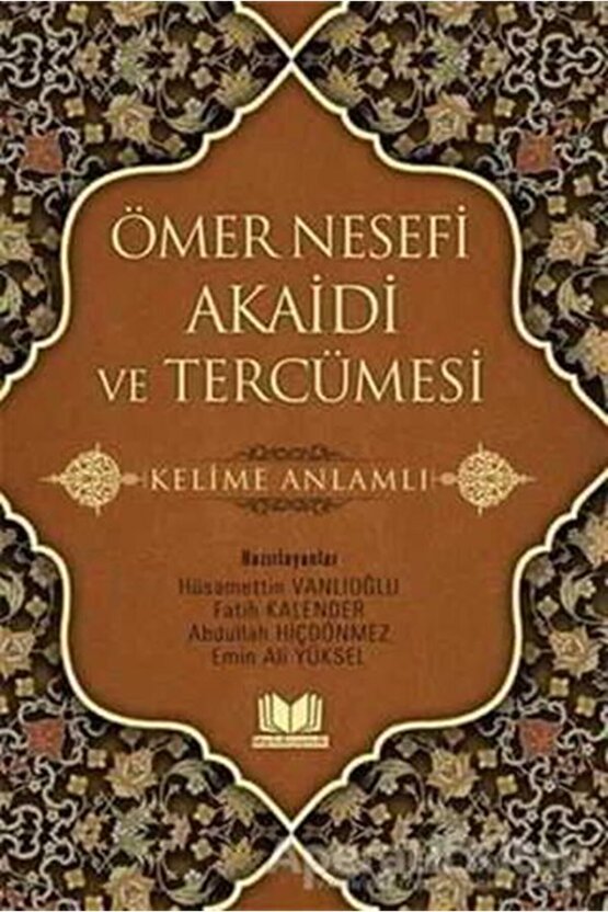 Ömer Nesefi Akaidi Ve Tercümesi