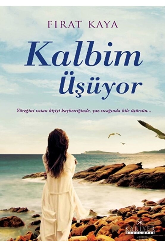 Kalbim Üşüyor