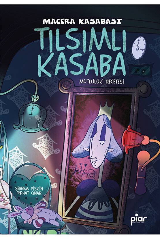 Tılsımlı Kasaba - Macera Kasabası - Mutluluk Reçetesi