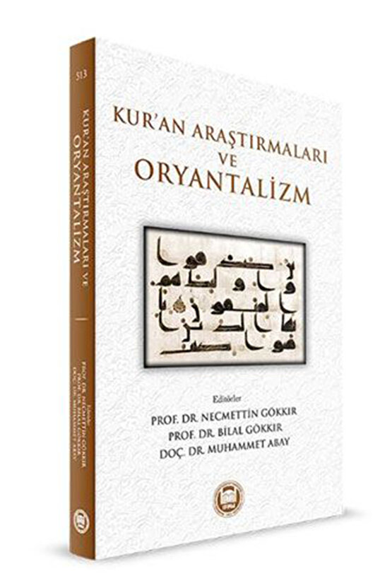 Kuran Araştırmaları Ve Oryantalizm