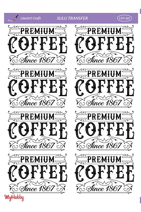 Coffee, Kaligrafik Yazı Desenli Sulu Transfer LNT-267 25x35