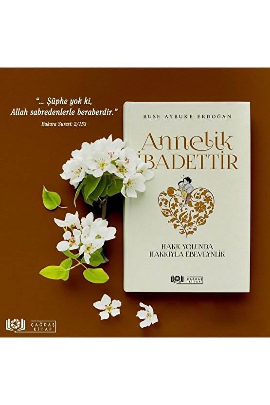 Annelik Ibadettir - Buse Aybuke Erdoğan