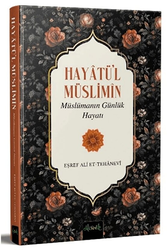 Müslümanın Günlük Hayatı