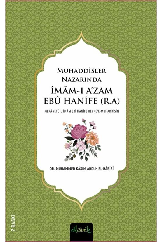 Muhaddisler Nazarında Imam Ebu Hanife (r.a.) (2 Cilt)
