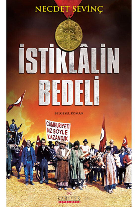 İstiklalin Bedeli