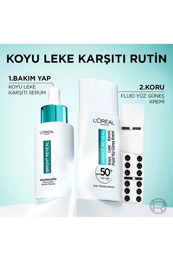 Bright Reveal Koyu Leke Karşıtı Fluid Yüz Güneş Kremi 50+ Çok Yüksek Koruma