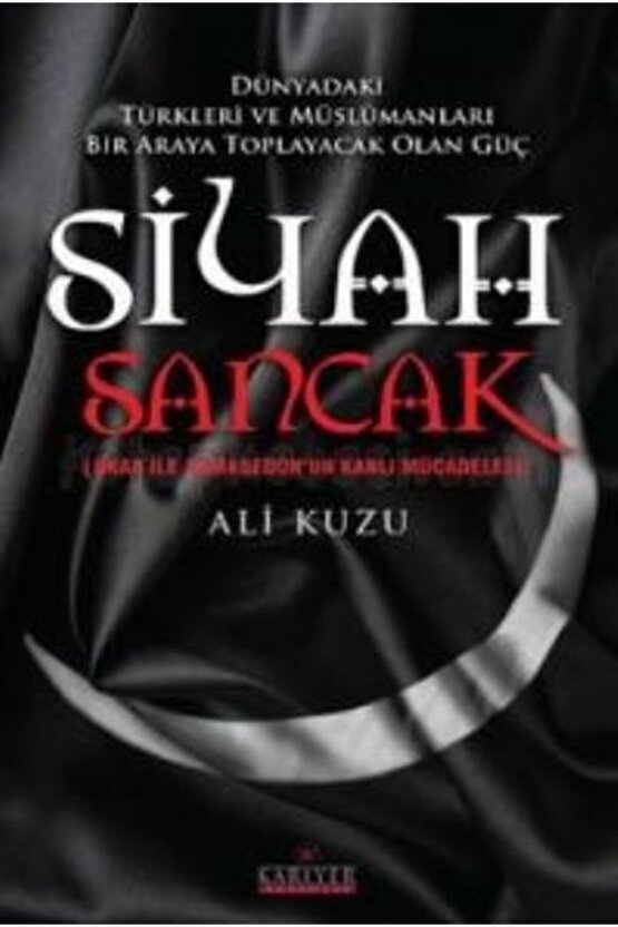 Siyah Sancak & (Ukab ile Armagedonun Kanlı Mücadelesi)