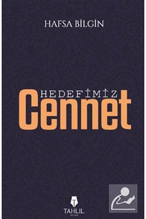 Hedefimiz Cennet