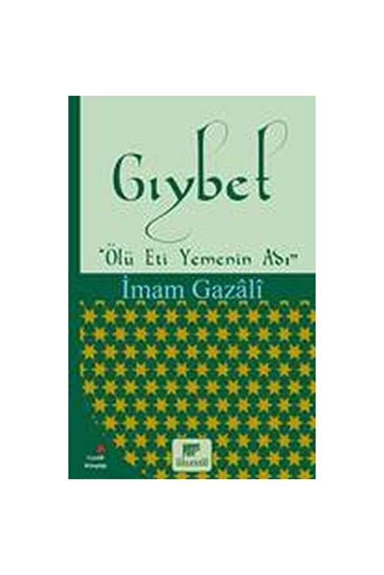 Gıybet (Ölü Et Yemenin Adı)