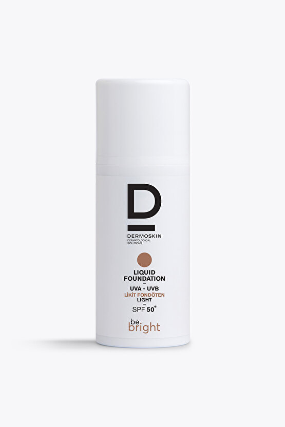 Be Bright Likit Fondöten Light SPF50+ | UVA&UVB Güneş Koruyucu | Yüksek Kapatıcı Fondöten | 33 ml