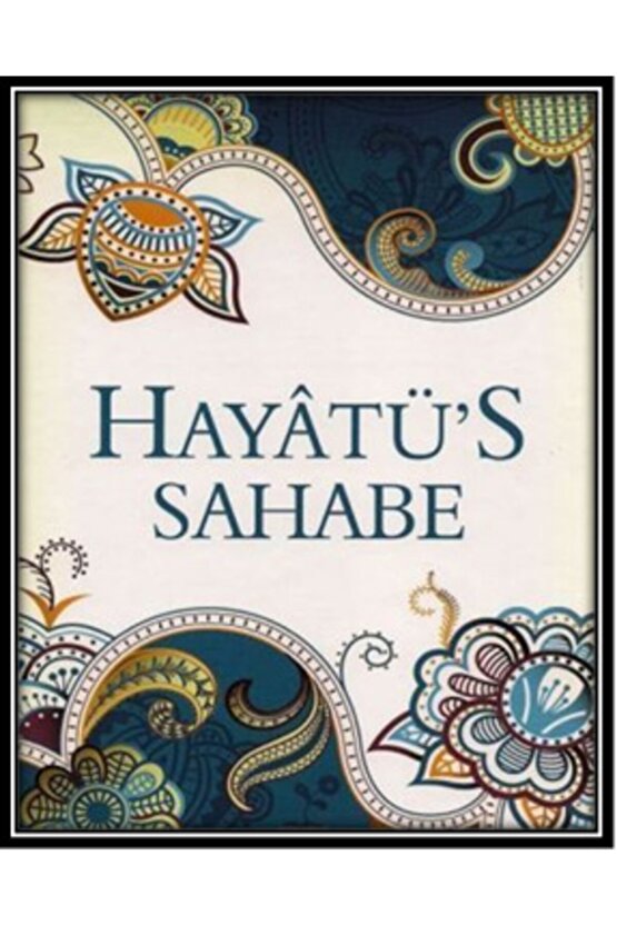 Hayatüs Sahabe 4 Cilt Takım - M.yusuf Kandehlevi |