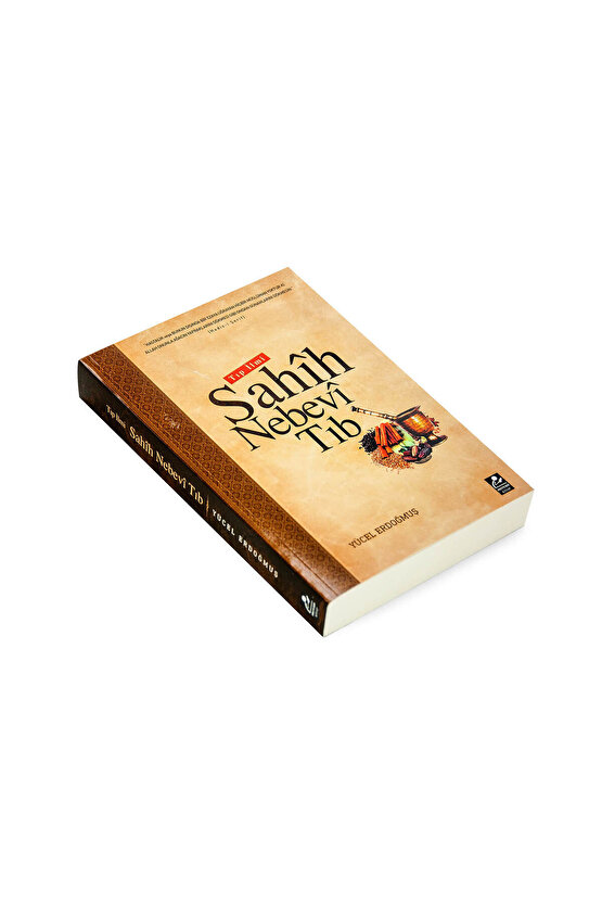 Tıp Ilmi Sahih Nebevi Tıb - Seyfullah Yücel Erdoğmuş