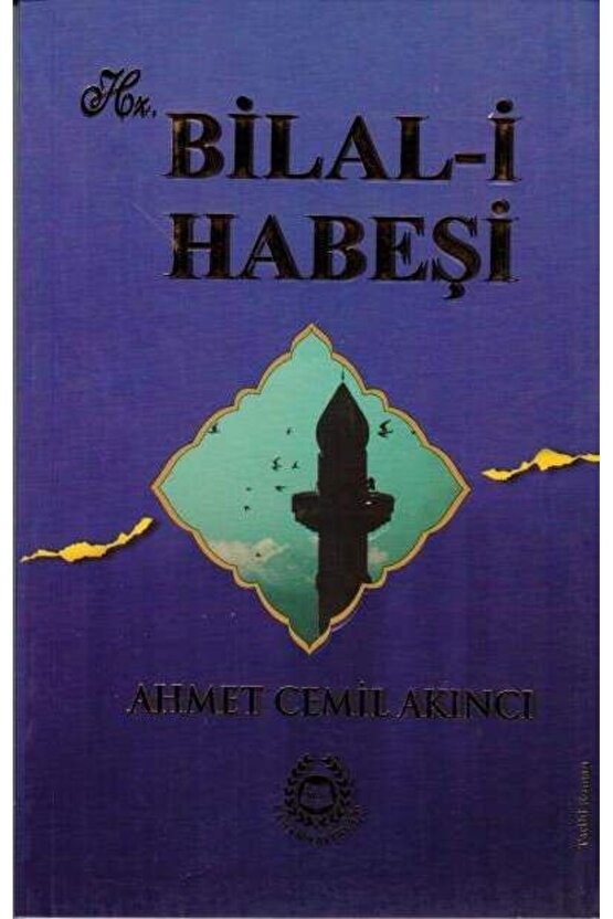 Hz. Bilal-i Habeşi