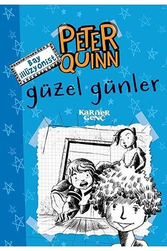 Güzel GünlerPeter Quinn Bay İllüzyonist