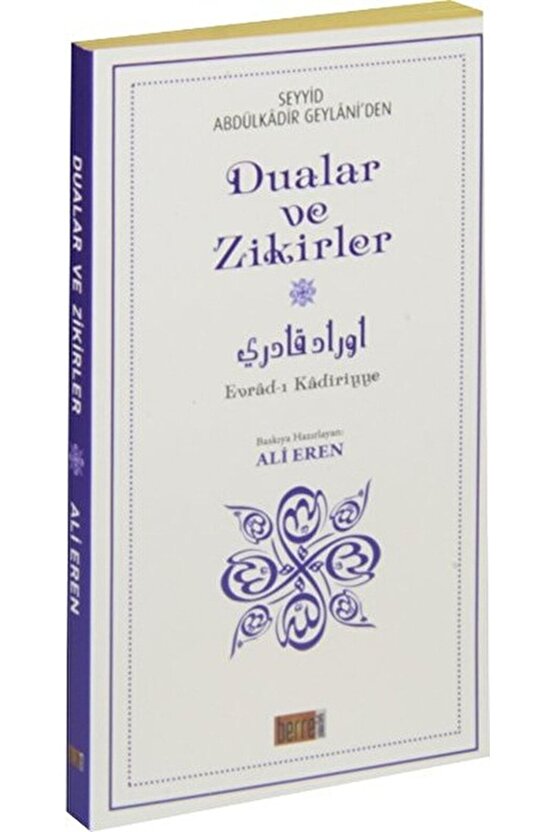 Seyyid Abdülkadir Geylaniden Dualar Ve Zikirler (BÜYÜK BOY) Abdülkadir Geylani - Abdülkadir Gey