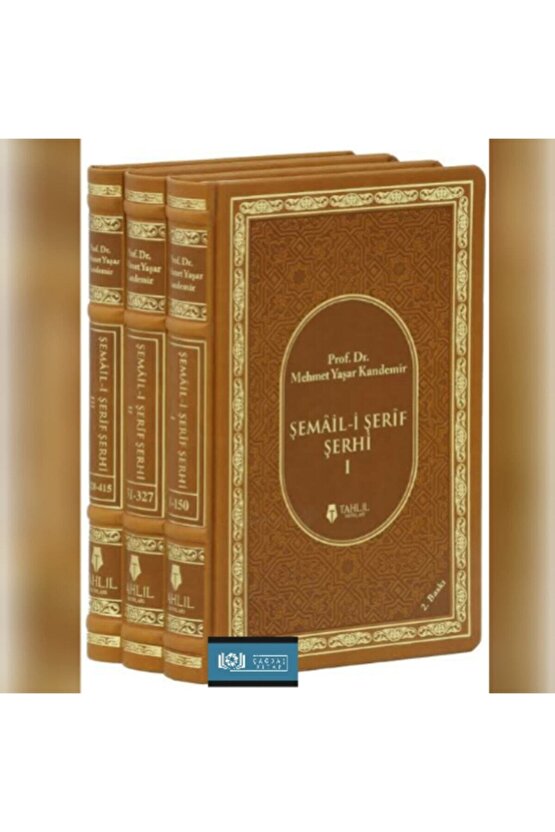 Şemail-i Şerif Şerhi Mehmet Yaşar Kandemir 3 Kitap Takım
