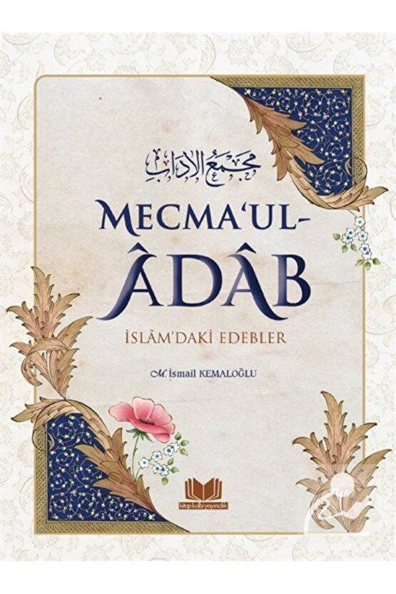 Mecmaul Adab & Islamdaki Edebler