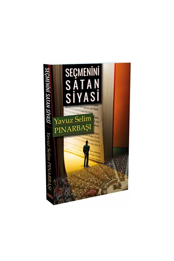 Seçmenini Satan Siyasi