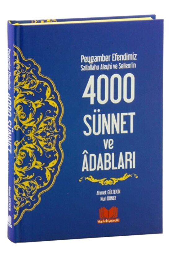 Peygamber Efendimiz (s.a.s.)in 4000 Sünnet ve Adabları (Ciltli)