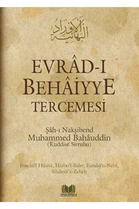 Evradı Behaiyye Tercemesi  Hamza Tatlı