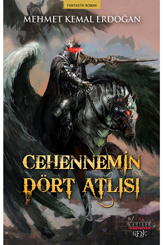 Cehennemin Dört Atlısı Mehmet Kemal Erdoğan