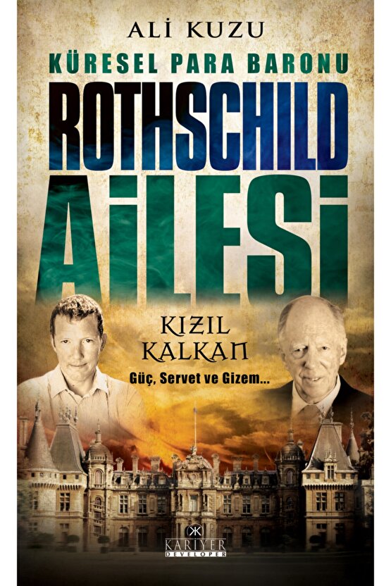 Küresel Para Baronu Rothschild Ailesi Ali Kuzu - Ali Kuzu