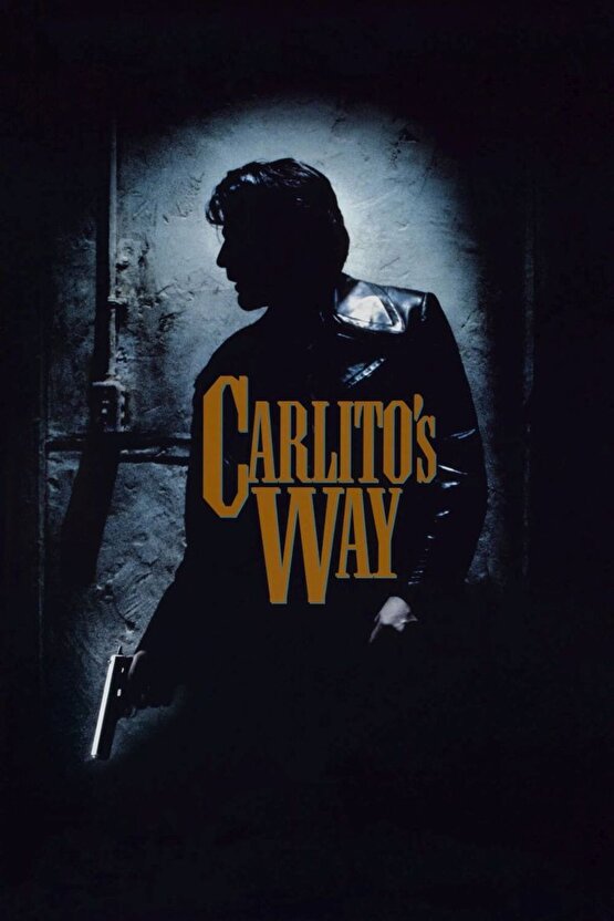 Carlitos Way (1993) 001 AFİŞ - POSTER