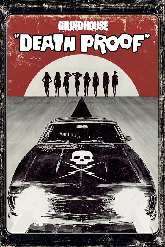 Death Proof (2007) 1 ( FOLYO ) - AFİŞ - POSTER-2392