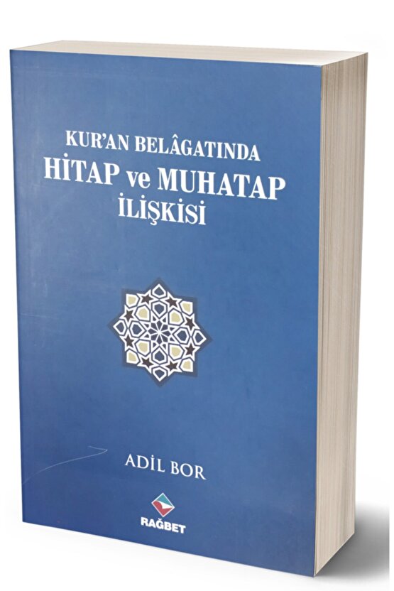 Kuran Belağatında Hitap Ve Muhatap Ilişkisi