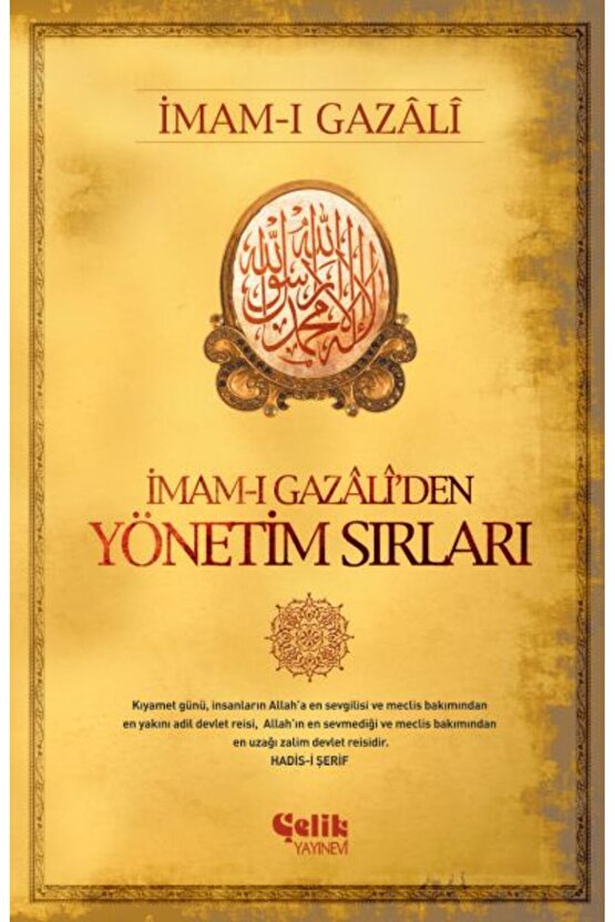 İmamı Gazaliden Yönetim Sırları