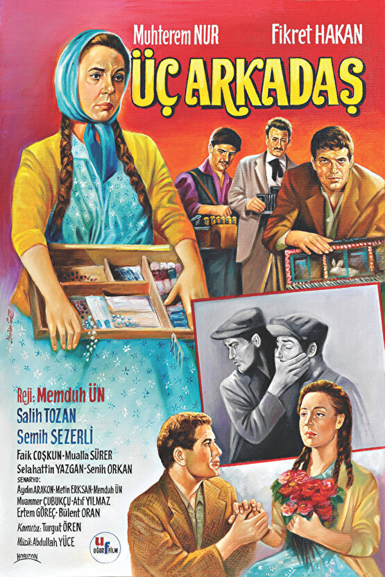 Üç Arkadaş (1958) ( İbrahim ENEZ ) Koleksiyonu ( Lisanslı Ürün ) Posteri