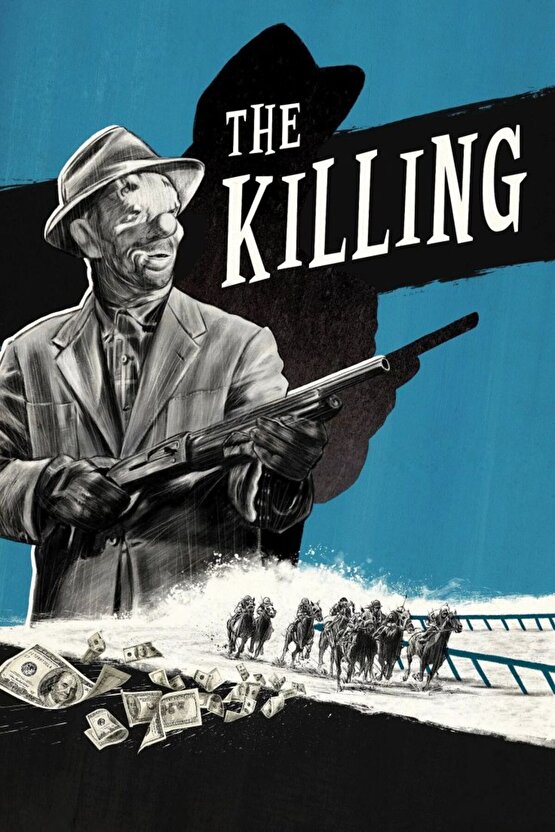 The Killing (1956) 002 AFİŞ - POSTER