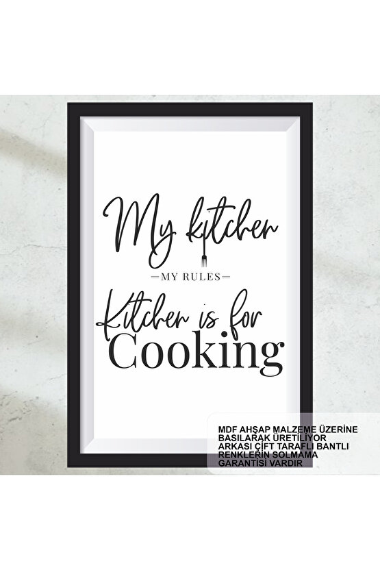 benim mutfağım benim kurallarım ev aile mutfak dekorasyon çerçeve görünümlü ahşap tablo poster