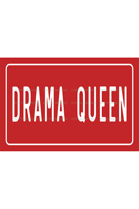 Drama Kraliçesi komik esprili sözler duvar yazıları ev dekorasyon tablo retro ahşap poster