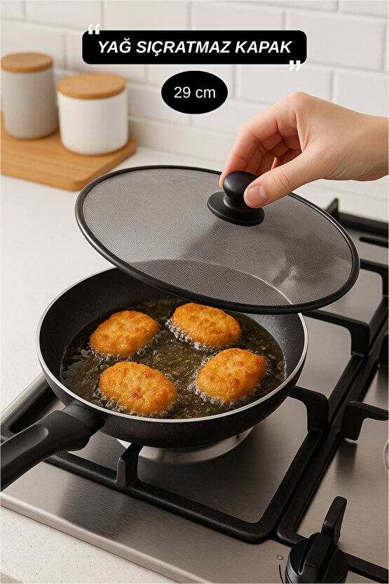 Yağ Sıçratmaz Kapak 29 cm - Isıya Dayanıklı - Üstten Tutmalı Tava Tencere Kapağı