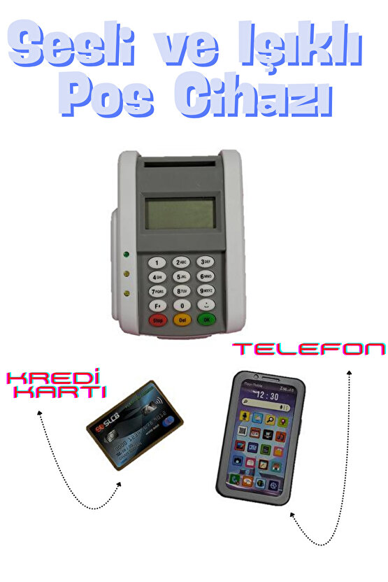 Oyuncak Sesli Işıklı Pos Makinesi Alışveriş Seti Kredi Kartı, Mobil Telefon ve Sipariş Fişleri Dahil