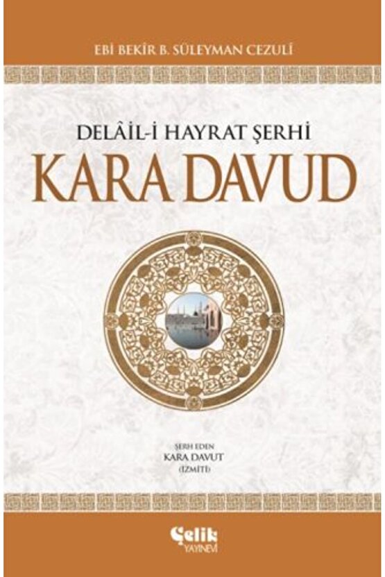 Delaili Hayrat Şerhi Kara Davud Ciltli